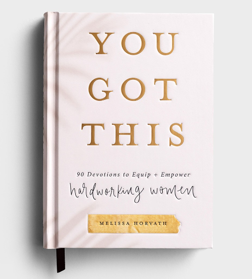 Dayspring You Got This - 90 Devotionals for Empowering Women