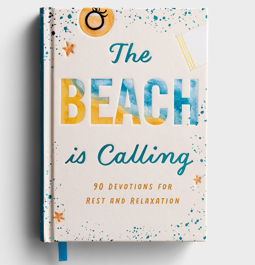 Dayspring The Beach is Calling - 90 Devotions for Rest and Relaxation